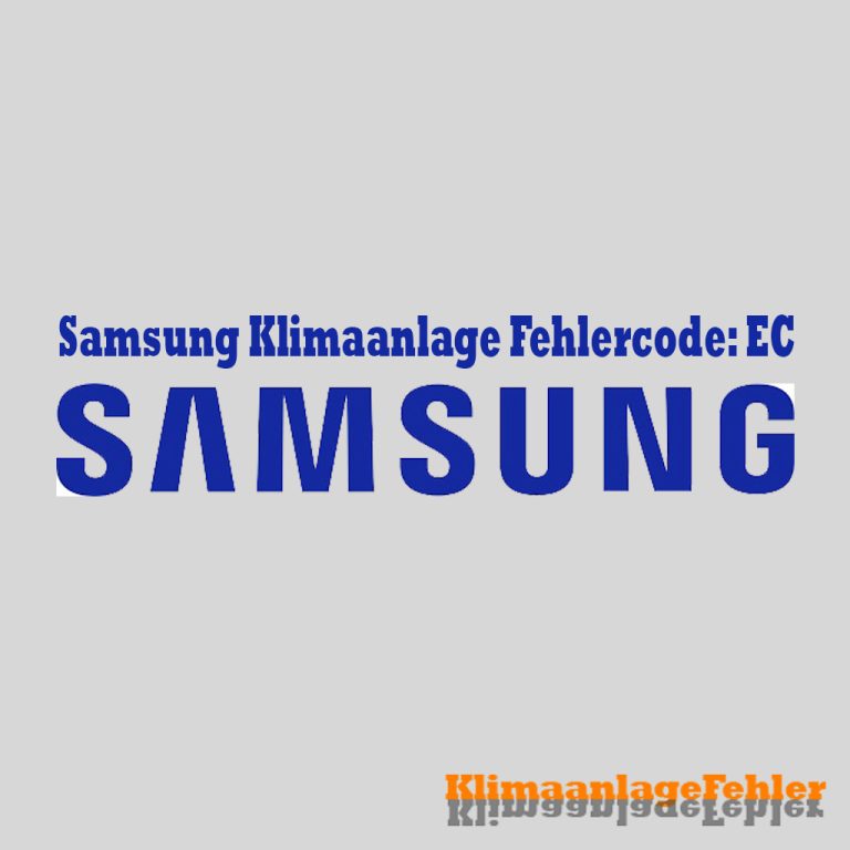 Samsung Klimaanlage Fehlercode: EC – Eine Lösung für häufige Probleme